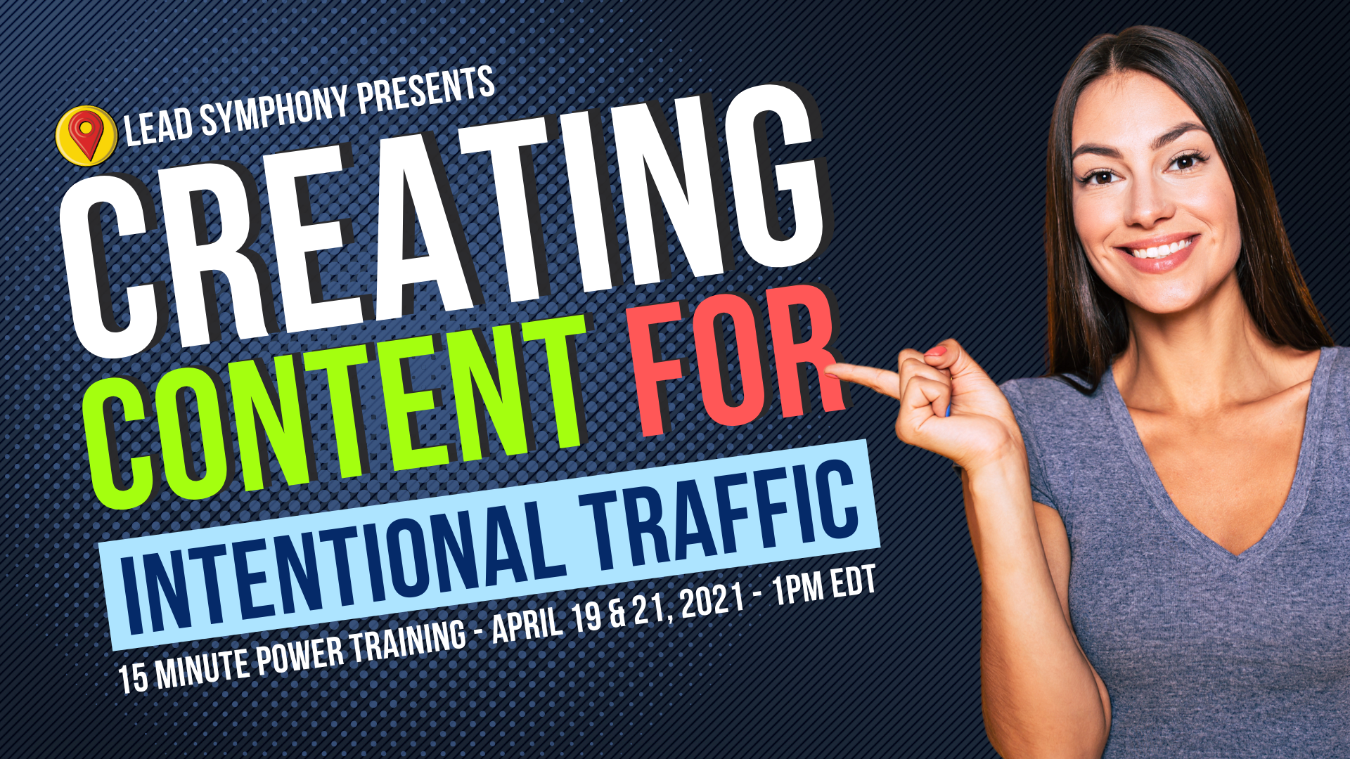 Training Header - Creating Content For Intentional Web Traffic - 